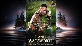 Highlander's Seduction, Book 3, The Matheson Brothers series - FULL Historical Romance Audiobook!