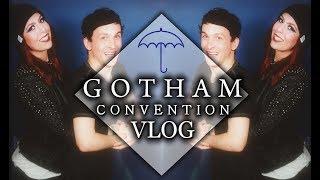 First EVER Gotham Convention VLOG