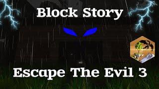 Block Story Escape The Evil Adventure Map (Levels 5-7)