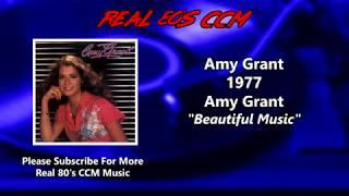 Amy Grant - Beautiful Music (HQ)