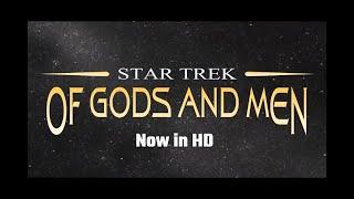 Star Trek: Of Gods and Men｜NOW FREE in HD｜Starring Walter Koenig, Nichelle Nichols, Tim Russ, & More