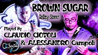 ALESSANDRO CAMPOLI & CLAUDIO CIOTOLI - Brown Sugar (Rolling Stones)