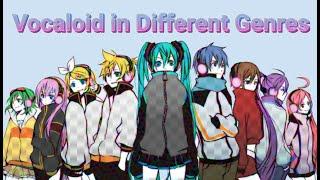 Vocaloid in Different Genres