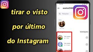 Como tirar o visto por último do Instagram rápido e fácil | OCULTAR O ONLINE DO INSTAGRAM