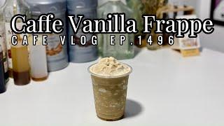 Cafe Vlog EP.1496 | Caffe Vanilla Frappe | Coffee vanilla | Vanilla drinks