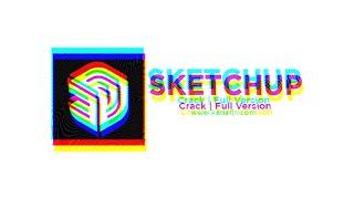 SKETCHUP PRO CRACK ! SKETCHUP PRO FREE DOWNLOAD ! FREE LICENSION 2022 !