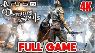 DEMONS SOULS Gameplay Walkthrough FULL GAME (PS5 Pro 4K 60FPS) No Commentary