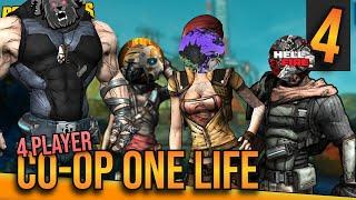 Borderlands One Life| 4 Player Co-op Day #4 w/Hellfire, Spowerade and St4rkiller | [LIVE]