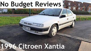 No Budget Reviews (Maximum Incompetence Edition): 1996 Citroen Xantia 2.0 16V SX