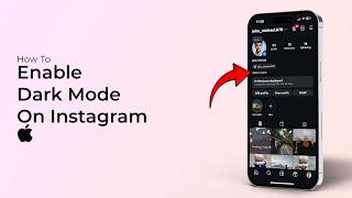 How To Enable Dark Mode On Instagram on iPhone?