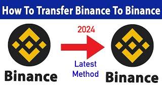 How to Transfer USDT from Binance to Binance2024 | Binance to Binance USDT kaise Transfer kare