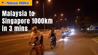 【Malaysia to Singapore 1000km】3 Minutes Short Film