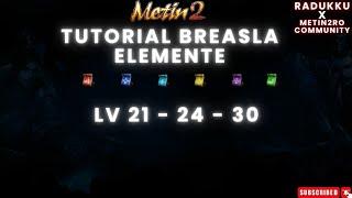 TUTORIAL BREASLĂ ELEMENTE METIN2 RO by @radukku7011