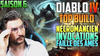 Build Nécromancien Invocation Faille des âmes Saison 6 | Diablo 4