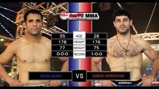 ArmFC-17.Vahid Azami vs Sargis Vardanyan  full HD