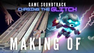 Chasing The Glitch | Making of | Larsipilami