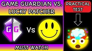 Game Guardian vs Lucky Patcher (Practical Test)