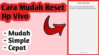 [TERBARU]Cara Reset Hp Vivo