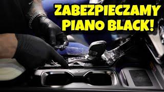 JAK SAMODZIELNIE OKLEIĆ wewnętrzne el. PIANO BLACK FOLIĄ PPF?!