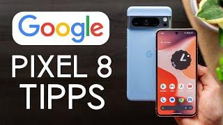 Google Pixel 8 (Pro): Die 15 besten Tipps & Tricks für Android 14