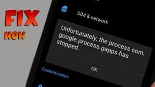 UNFORTUNATELY THE PROCESS COM.GOOGLE.PROCESS.GAPPS HAS STOPPED || HOW TO FIX