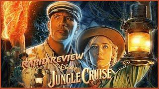 Rapid Review: Jungle Cruise