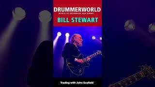 Bill Stewart: DRUM Trading with John Scofield