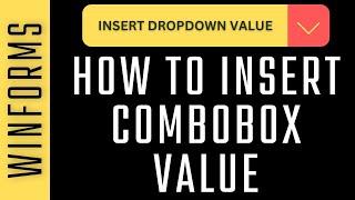 Insert combobox DROPDOWN selected value in database