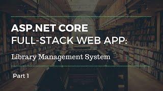 ASP.NET Core Web App Tutorial - Part 1