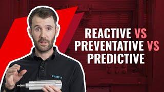 REACTIVE vs PREVENTATIVE vs PREDICTIVE Maintenance: A Complete Guide for Manufacturing & Engineering