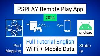 "PSPLAY" Remote Play MOBILE DATA 2024 Tutorial ENG (Port Mapping + Static IP) Android