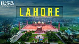 Discover Lahore - The Beauty Of Punjab - Discover Pakistan