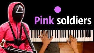 🪖 Pink Soldiers (OST "Игра в Кальмара" | Squid Game) ● караоке | PIANO_KARAOKE ● ᴴᴰ + НОТЫ & MIDI