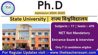 Phd New Admission Notification 2024-25 without NET- JRF | Subject - 17 | seats- 479 @theteacherexam