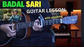 Badal Sari - Swar x John Rai | Guitar Lesson | Easy Chords & Plucking