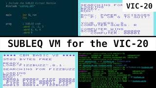 A SUBLEQ Virtual Machine for the Commodore VIC-20