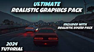 FiveM | ULTIMATE Realistic Graphics Pack & Sound Pack | Realistic Mod | (2024 TUTORIAL)