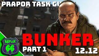 Easy Bunker Part 1 Task Guide - Prapor Task Guide - Escape From Tarkov