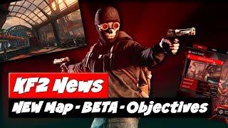 Killing Floor 2 Update | NEW Map | PC Beta Start | Objective Mode