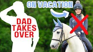 DAD TAKES OVER THE HORSES + MY CHANNEL!