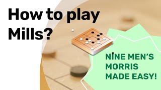 How To Play Nine Men's Morris (Mills) - Rules explained - Tutorial