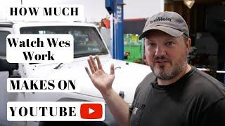 How much Watch Wes Work makes on Youtube