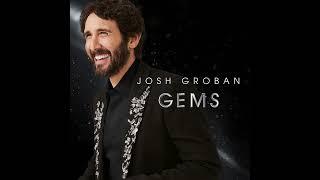 Josh Groban - You Raise Me Up (Official Audio)