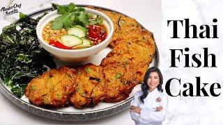 Thai Fish Cake Recipe  /Tod Mun Pla /  thai dipping sauce recipe