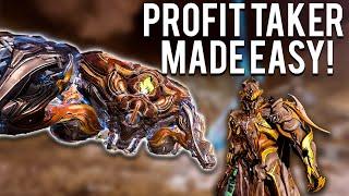 Profit Taker Made Simple! Warframe 2023 (Full guide)