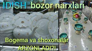 #2024 Idish bozor narxlari Bogema shoxona idishalar