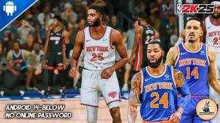 NBA 2K20 - 2K25 Updated Roster | New Sign/Trade As of Now | Gameplay | KNICKS NEW LOOK