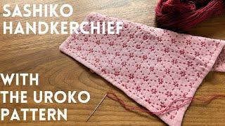 SASHIKO PATTERN Sashiko handkerchief with the Uroko pattern - from drawing to stitching the pattern