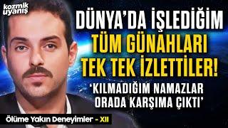 Kılmadığım Namazlar Öbür Tarafta Karşıma Çıkartıldı | Ölüme Yakın Deneyimler