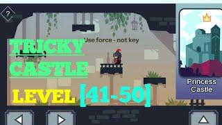 Tricky castle princess castle level 41 42 43 44 45 46 47 48 49 50 solution or walkthrough